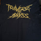 Traverse the Abyss - Gold Logo Shirts *Limited Edition*